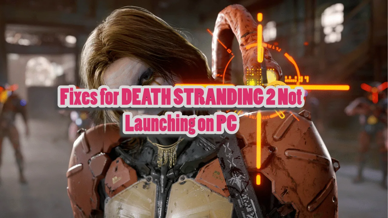 How can I fix Death Stranding 2 crash at startup on PC?