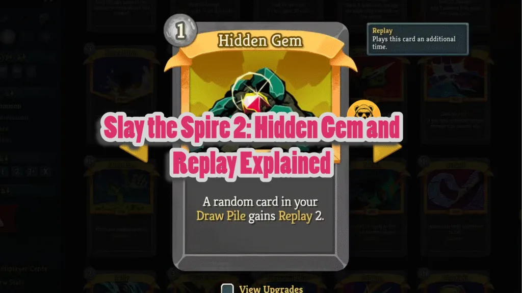 How to get Hidden Gem in Slay the Spire 2?
