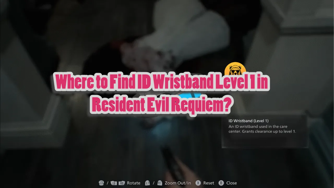 ID wristband level 1 location in Resident Evil Requiem.