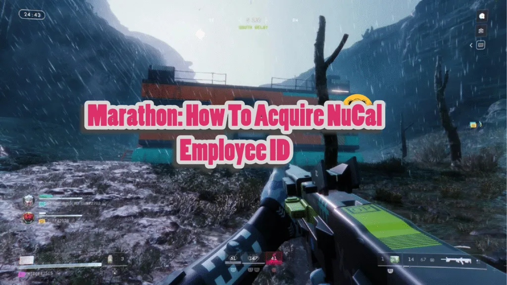 Marathon: How To Acquire NuCal Employee ID