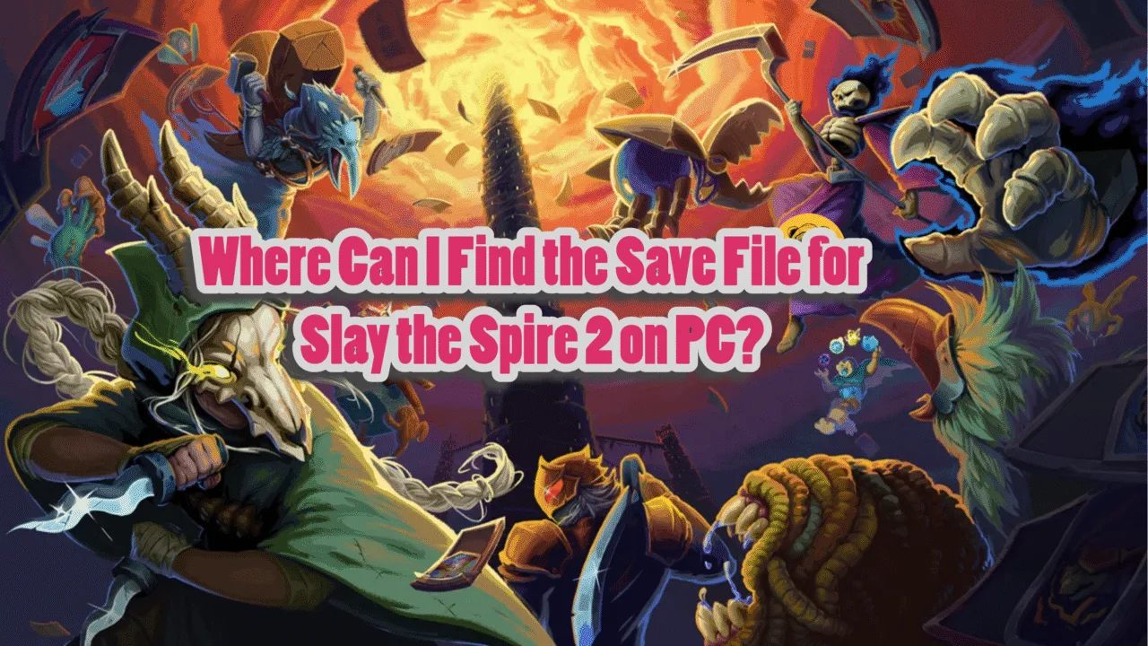 Where are Slay the Spire 2 save files on PC?