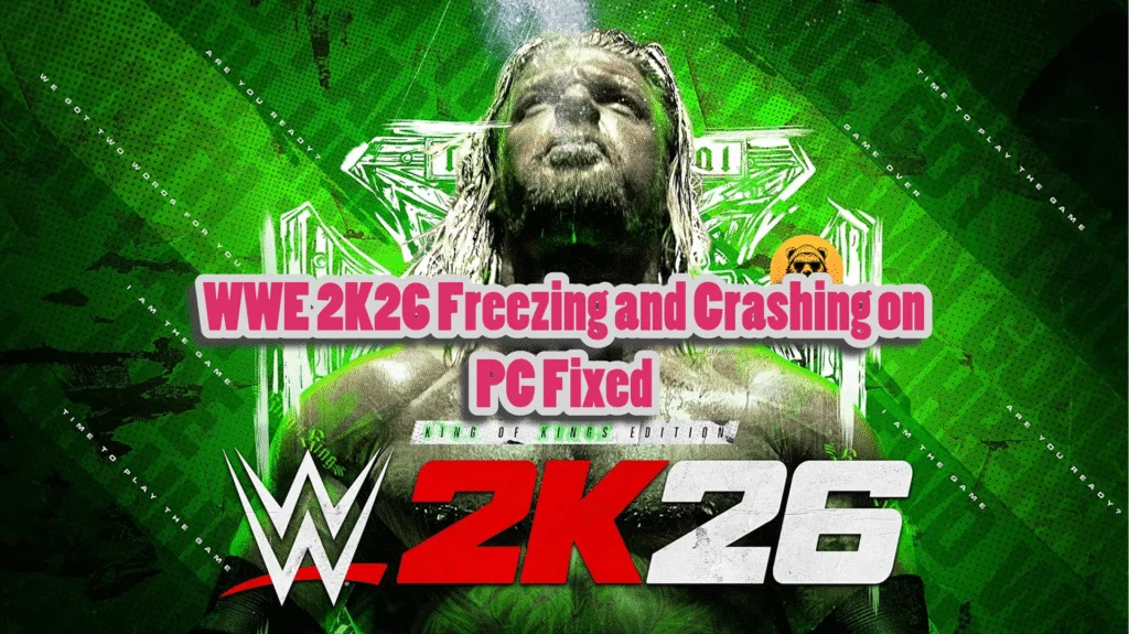 How to Fix WWE 2K26 keeps crashing on PC?